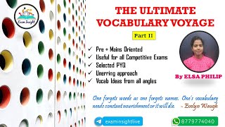 THE UNLIMITED VOCABULARY VOYAGE PART  II  UNERRING APPROACH WITH PYQ FOR PRELIMS AND MAINS EXAMS [upl. by Aneri194]