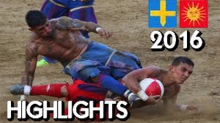 Calcio Storico 2016 ● Azzurri  Rossi ● Highlights [upl. by Kenti]