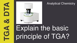 Explain the principle of TGA  Analytical Chemistry [upl. by Atinej]