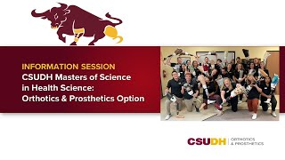 Earn an MS in Orthotics amp Prosthetics at CSUDH Continuing Education [upl. by Assilat808]