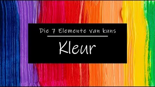 NO 3 KLEUR Die 7 Elemente van kuns deur kunstenaar Lillian Gray [upl. by Arratoon]