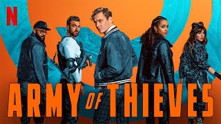 Army of Thieves 2021 Movie  Matthias Nathalie Emmanuel  Army of Thieves Movie Full Facts Review [upl. by Rebmat]