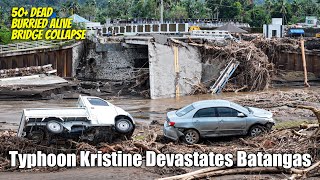 Typhoon Kristine Strikes Batangas Landslide Claims Lives Bridge Collapse Adds to Tragedy [upl. by Arihas432]