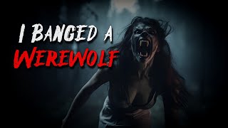 I Banged a Werewolf  ROMANIAN ROMANCE HORROR STORY [upl. by Saleem]