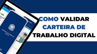 COMO VALIDAR A CARTEIRA DE TRABALHO DIGITAL PELO CELULAR QUESTIONÁRIO DA PREVIDÊNCIA SOCIAL LABORAL [upl. by Raclima]