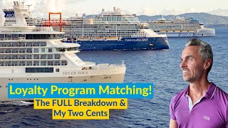 Loyalty Program Status Matching Restrictions and My Opinions  Royal Caribbean amp Celebrity Cruises [upl. by Madeleine]