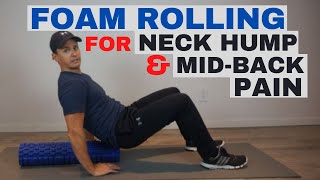 How To Use a Foam Roller for MidBack Pain and Neck Hump  Dr Jon Saunders  Chiropractor Newmarket [upl. by Drofnas]