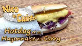 Nico le Cuisto  S2E26  Hotdog et sa Mayonnaise au Curry [upl. by Zulch]