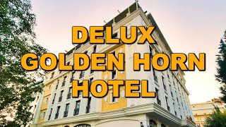 Delux Golden Horn Hotel Istanbul [upl. by Pavla812]