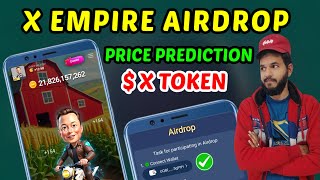 X empire Price Prediction  X empire Airdrop 💵🔥  X empire ton transaction 05 and withdrawal 💵 [upl. by Spain169]