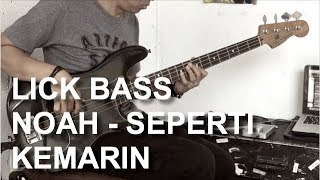 Contekan Lick Bass Noah  quotSeperti Kemarinquot Subtitled [upl. by Sim]