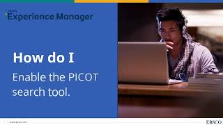 New EBSCO UI administration how do I enable the PICOT search tool [upl. by Cogn]