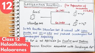 13 Gattermann reaction class12 Method of preparation of Haloarenes Haloalkane Haloarenes class12 [upl. by Norita]