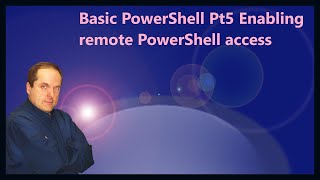 Basic PowerShell Pt5 Enabling remote PowerShell access [upl. by Hijoung384]