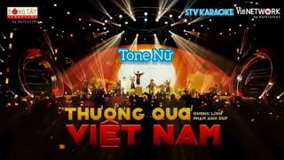 Karaoke Thương Quá Việt Nam  Quang Linh x Phạm Anh Duy  Our Song Việt Nam Performance  Tone nữ [upl. by Zacarias]