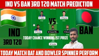 IND vs BAN Dream11IND vs BAN Dream11 PredictionIndia vs Bangladesh 3rd T20 Dream11Team ind vs ban [upl. by Onairot]