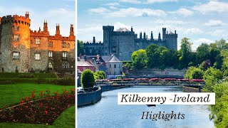 Kilkenny  Ireland  Highlights [upl. by Gardner]