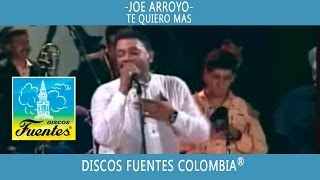 Te Quiero Mas  Joe Arroyo   Discos Fuentes [upl. by Amiarom801]