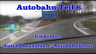 Autobahn Teil 6  Wenden AutobahnkreuzAutobahnausfahrt  Fahrstunde  Prüfungsfahrt  Sonderfahrt [upl. by Baumbaugh851]