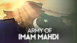 Army Of Imam Mahdi AS  🔥Khurasan [upl. by Munster]