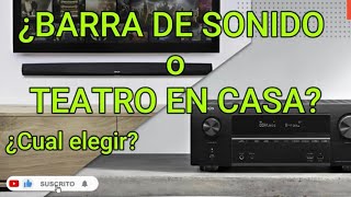 🤔¿Cómo elegir entre una barra de sonido o teatro en casa🧐 [upl. by Cilka967]