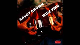 Savoy Brown  Wire Fire  Full Album  1975 [upl. by Nnaerb]