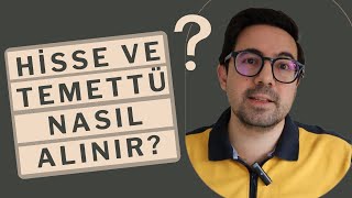 Hisse ve Temettü Nasıl Alınır [upl. by Wailoo]