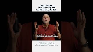 Family Support After Infidelity Practical Ways to Help [upl. by Map]