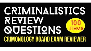 Criminalistics Review Questions  CRIMINOLOGY BOARD EXAM REVIEWER [upl. by Eichman]