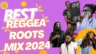 THE BEST REGGEA ROOTS MIX 2025 WITH SIR STEVE THE DJ BOBMARLEY LUCKYDUBE reggea roots [upl. by Holloway]