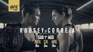 UFC 190 Rousey vs Correia por UFC NETWORK [upl. by Hertberg227]