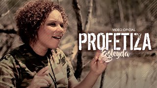 Profetiza  Egleyda Belliard Video Oficial  Egleyda [upl. by Nylirak]