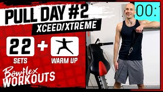 Bowflex Xtreme PULL Day Workout 2  22 min Back Biceps amp Shoulders  Bonus Abs Xceed PR3000 [upl. by Kaiser]