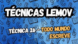 Técnica 26 Todo Mundo Escreve [upl. by Oys902]