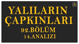 Yalıların Çapkınları 92Bölüm 14Analizi Siz Annemin Ve Babamın Katilisiniz [upl. by Ilan]