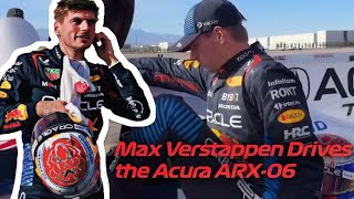 Max Verstappen Drives the LMDh Acura ARX06 at Honda Media Event [upl. by Tilford]