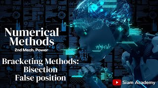 Numerical Methods  Chapter 05  Bracketing Methods [upl. by Yznil]