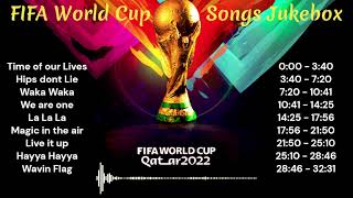 Fifa World Cup 2022  All songs compilation [upl. by Nomde]