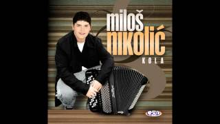 Miloš Nikolić  Markovo kolo  Audio 2010 [upl. by Aible874]