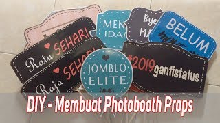 DIY TUTORIAL MEMBUAT PHOTOBOOTH PROPS [upl. by Vergil912]