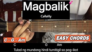 Magbalik  Callalily  Guitar Tutorial  Easy Chords [upl. by Worl]