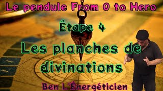 Pratiquer Le Pendule  Etape 4  les planches de divinations  Pratiquer la radiesthésie Pendule [upl. by Fulcher]