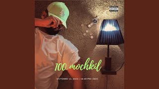 100 MOCHKIL [upl. by Rochell]