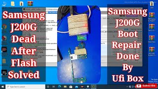 Samsung J2 Dead After Flash Solution  J2 J200G Boot Repair Done By Ufi Box With isp Pinnout [upl. by Carrew]