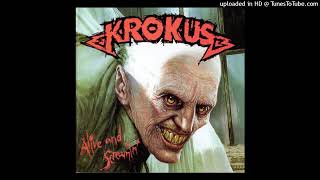 Krokus – Long Stick Goes Boom Live [upl. by Enayr471]