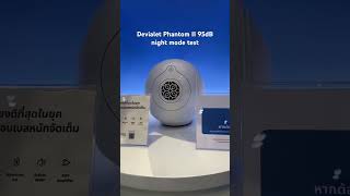 Devialet Phantom II 95dB night mode test [upl. by Novyart826]