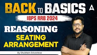 Seating Arrangement Reasoning  Reasoning for Bank Exams 2024  By Subham Srivastava [upl. by Ykcin]