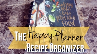 THE HAPPY PLANNER RECIPE ORGANIZER FLIP THROUGH [upl. by Rizika]