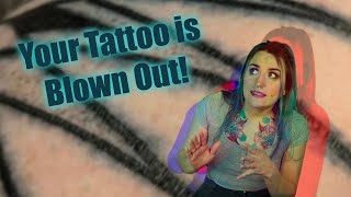 What is a Blowout  From A Tattoo Artist [upl. by Cheatham]