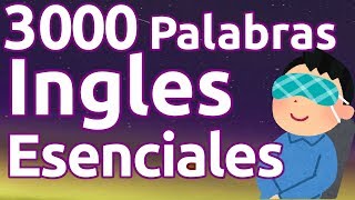 MEMORIZA 3000 PALABRAS en INGLES Voz Inglés y Español [upl. by Norm]